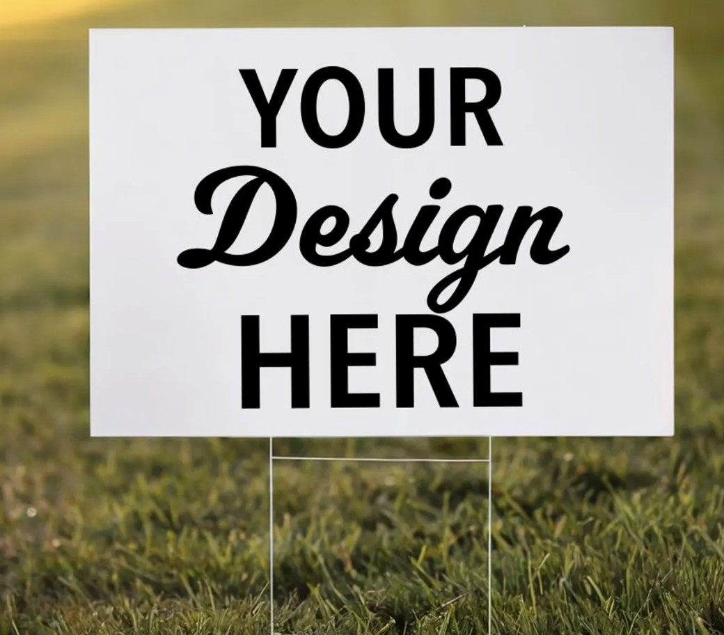 Yard Signs